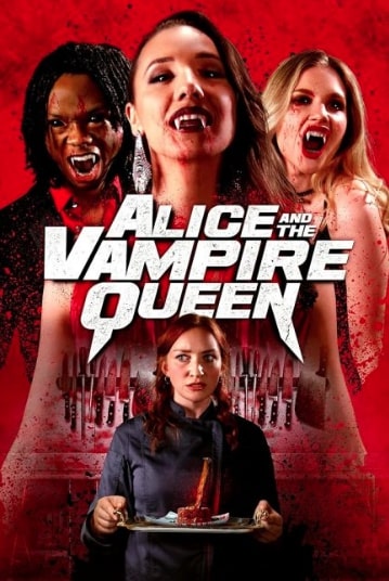 مشاهدة وتحميل فيلم Alice and the Vampire Queen 2023 مترجم اون لاين