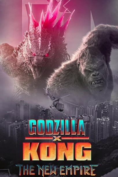 مشاهدة وتحميل فيلم Godzilla x Kong: The New Empire 2024 مترجم اون لاين