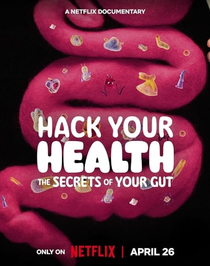 مشاهدة وتحميل فيلم Hack Your Health: The Secrets of Your Gut 2024 مترجم اون لاين