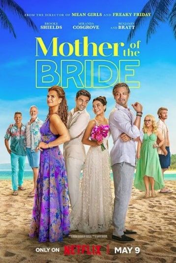 مشاهدة وتحميل فيلم Mother of the Bride 2024 مترجم اون لاين