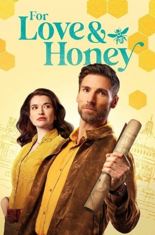 مشاهدة وتحميل فيلم For Love & Honey 2024 مترجم اون لاين