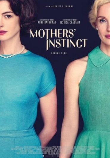 مشاهدة وتحميل فيلم Mothers’ Instinct 2024 مترجم اون لاين