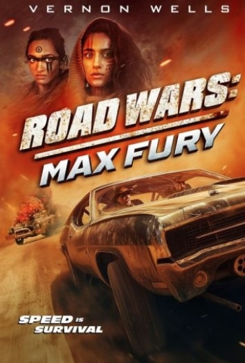 مشاهدة وتحميل فيلم Road Wars Max Fury 2024 مترجم اون لاين