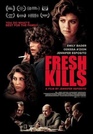 مشاهدة وتحميل فيلم Fresh Kills 2023 مترجم اون لاين