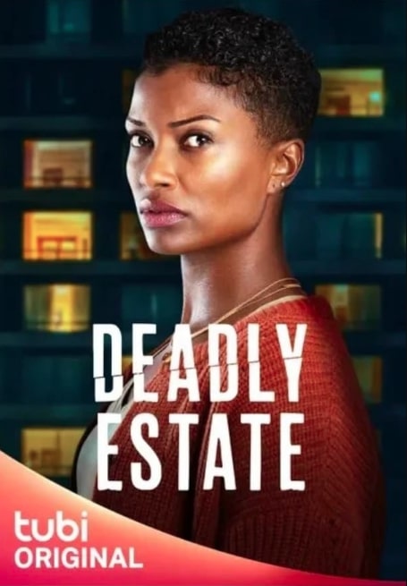 مشاهدة وتحميل فيلم Deadly Estate 2023 مترجم اون لاين