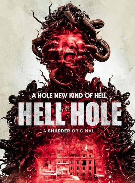 مشاهدة وتحميل فيلم Hell Hole 2024 مترجم اون لاين