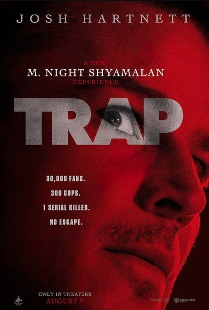 مشاهدة وتحميل فيلم Trap 2024 مترجم اون لاين