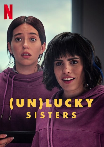 مشاهدة وتحميل فيلم Unlucky Sisters 2024 مترجم اون لاين