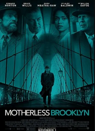 فيلم Motherless Brooklyn 2019 مترجم مشاهدة وتحميل