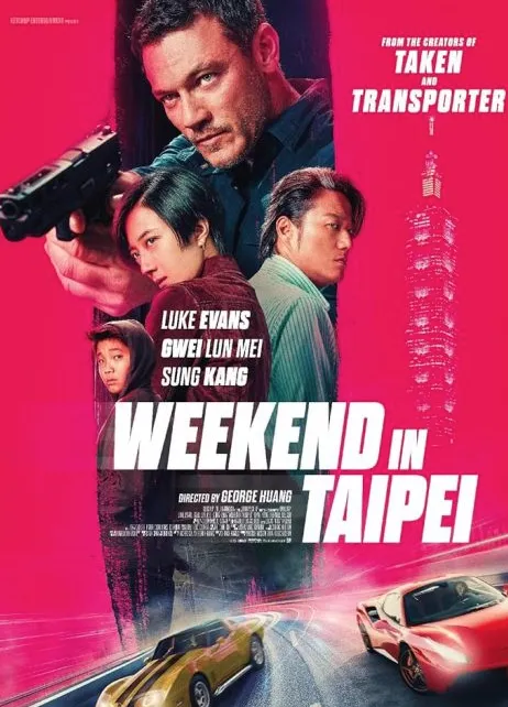 فيلم Weekend in Taipei 2024 مترجم اون لاين مشاهدة وتحميل