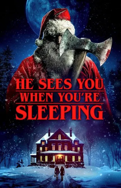 فيلم He Sees You When You’re Sleeping 2024 مترجم اون لاين مشاهدة وتحميل