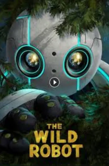 فيلم The Wild Robot 2024 مترجم اون لاين مشاهدة وتحميل