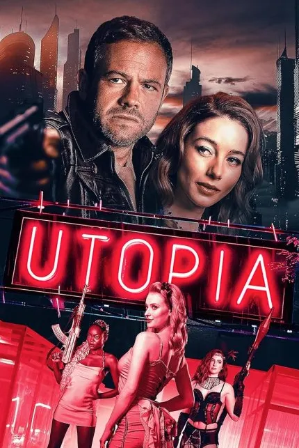 فيلم Utopia 2024 مترجم اون لاين مشاهدة وتحميل