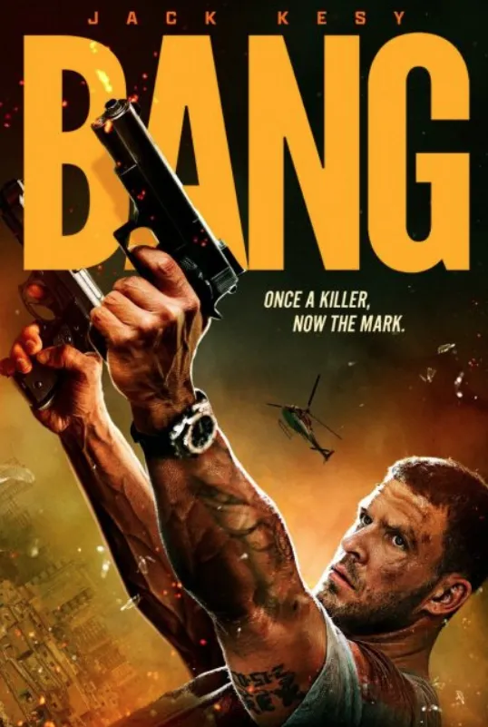 مشاهدة فيلم Bang 2025 مترجم اون لاين